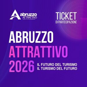 Ticket abruzzo attrattivo 2026 Abruzzo Attrattivo 2026