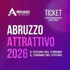 Ticket abruzzo attrattivo lunch 3 dic26 Lunch Relazionale 3 Dicembre